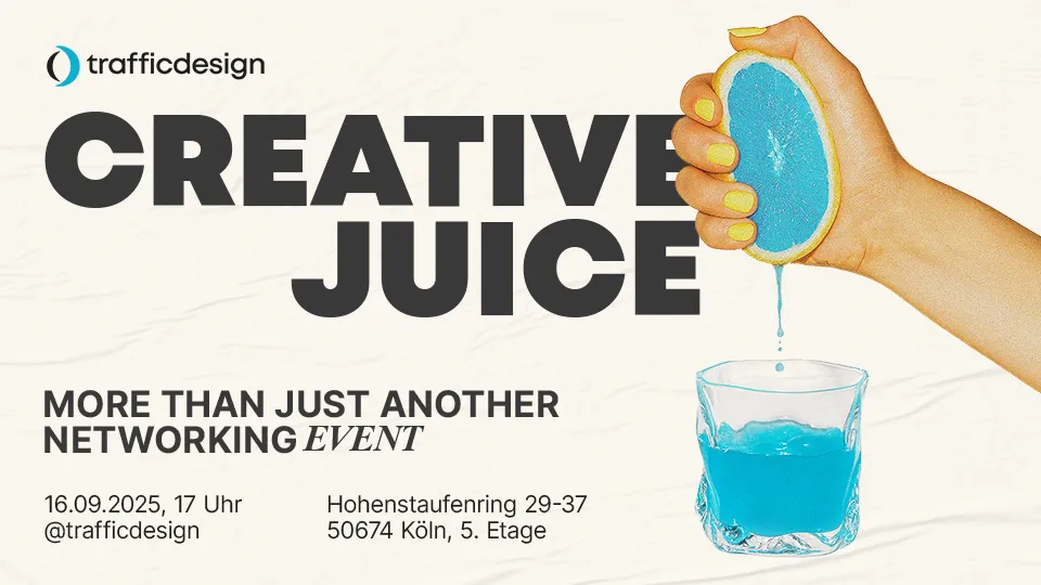 CREATIVE JUICE presented by trafficdesign