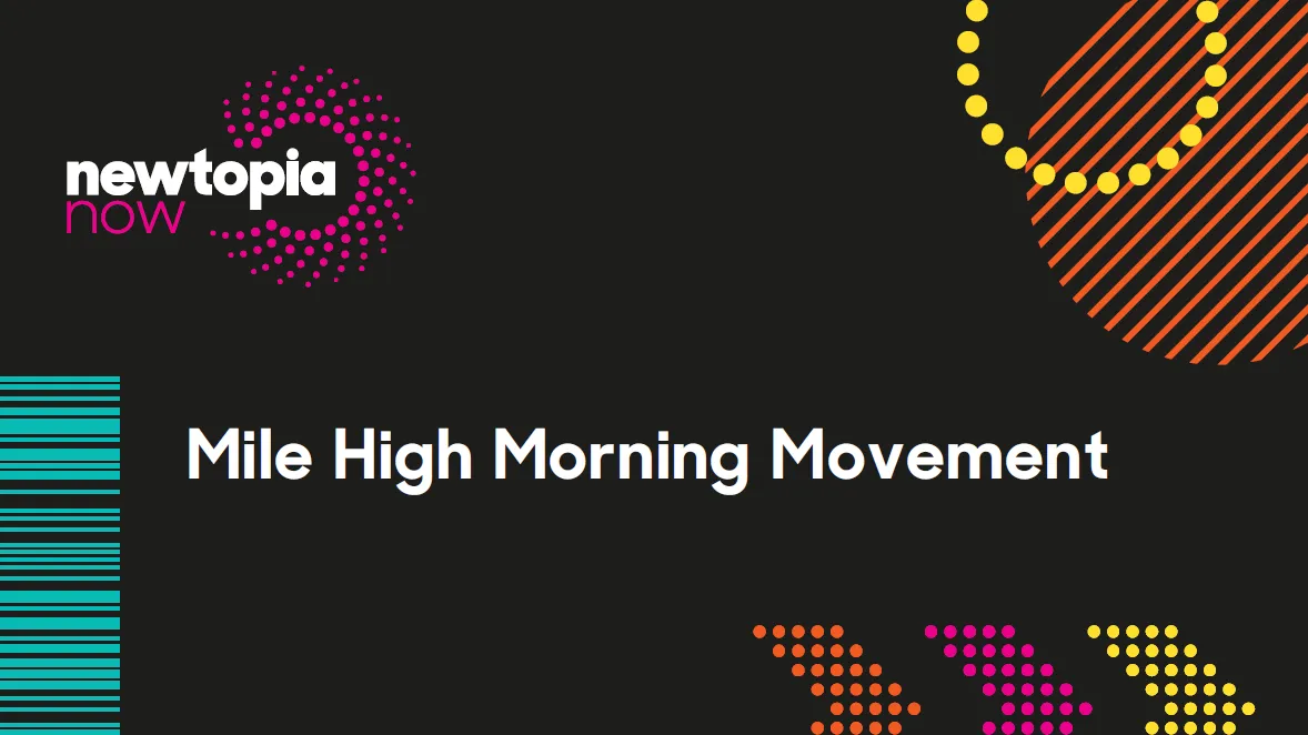 Mile High Morning Movement