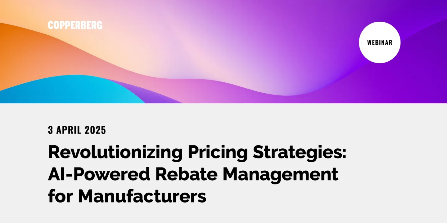 Webinar: Revolutionizing Pricing Strategies: AI-Powered Rebate Management for Manufacturers