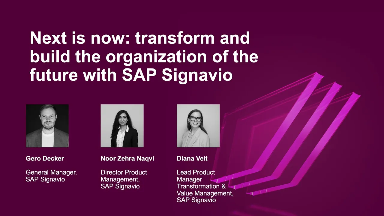 Next is now: transform and build the organization of the future with SAP Signavio