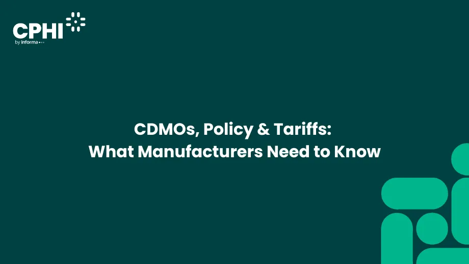CDMOs, Policy & Tariffs, Government Update