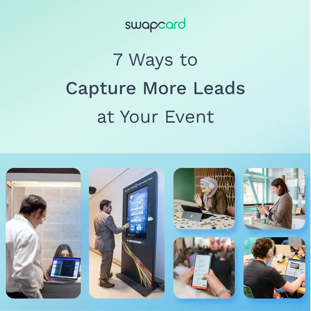 7 Ways to Capture More Leads at Your Event