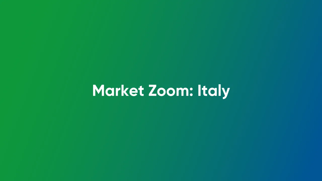 Market Zoom: Italy