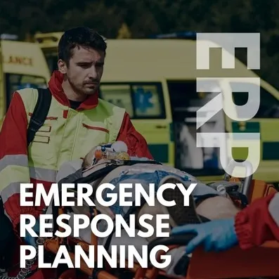 Emergency Response Preparedness and Planning (ERP)