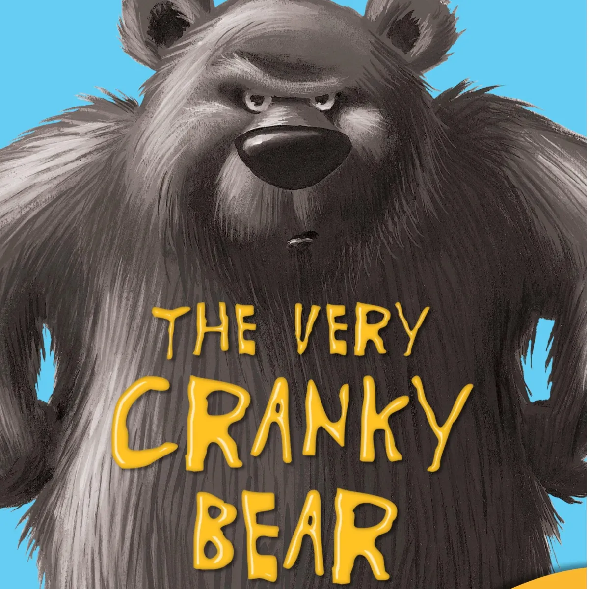 The Very Cranky Bear, a musical by Tim McGarry and Gabbi Bolt based on the bestselling book by Nick Bland