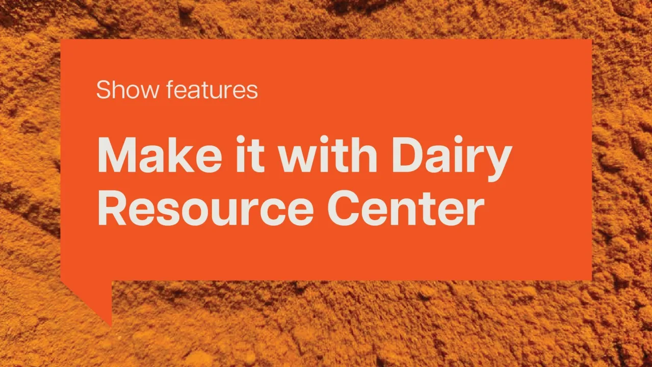 Make it with Dairy Resource Center
