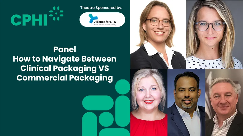 Panel: How to Navigate Between Clinical Packaging VS Commercial Packaging