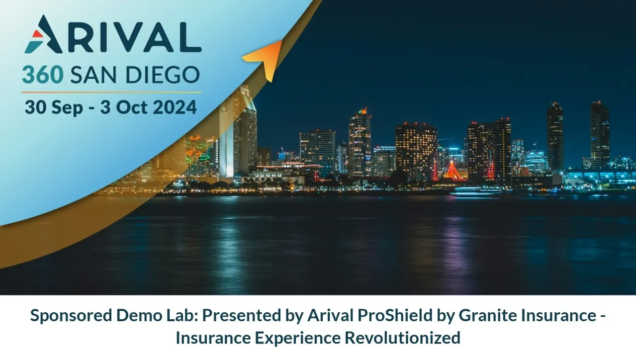 Sponsored Demo Lab: Presented by Arival ProShield by Granite Insurance - Insurance Experience Revolutionized