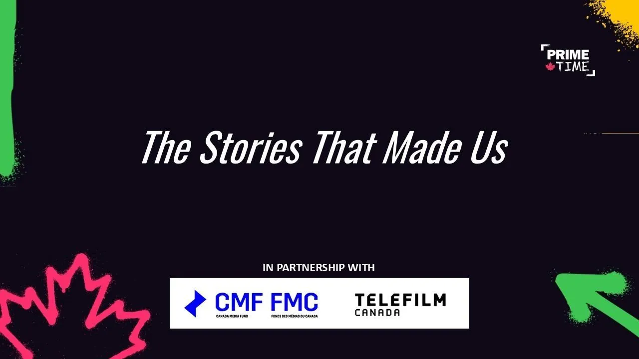 The Stories That Made Us