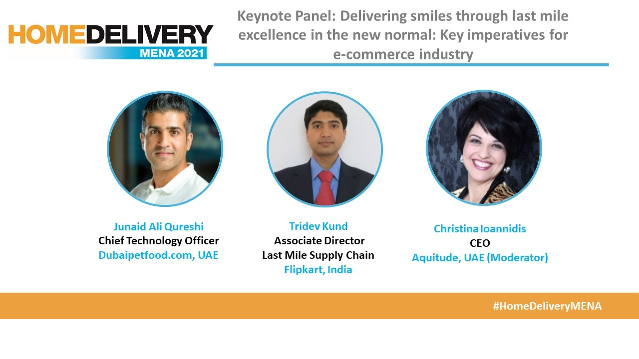 Keynote Panel Delivering smiles through last mile excellence in the new normal – key imperatives for ecommerce industry