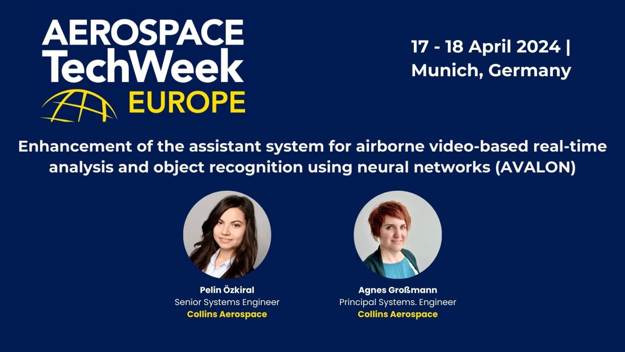 Collins Presentation: Enhancement of the assistant system for airborne video-based real-time analysis and object recognition using neural networks (AVALON)