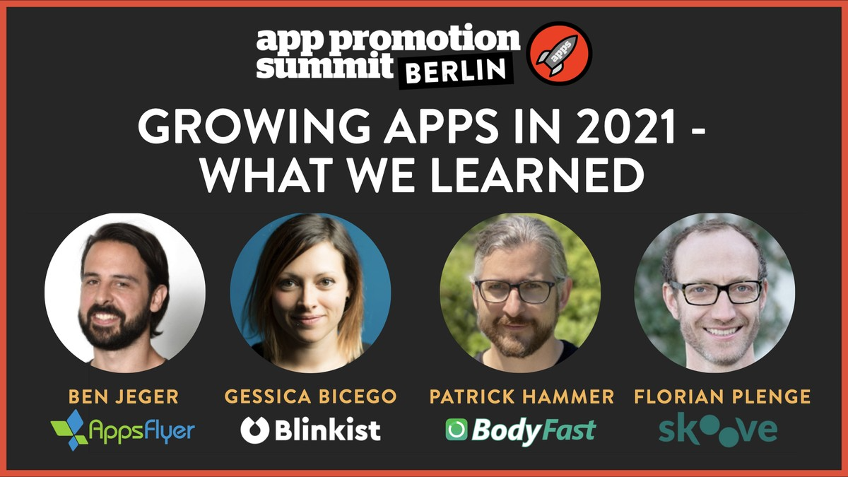 Growing Apps in 2021 - What we Learned