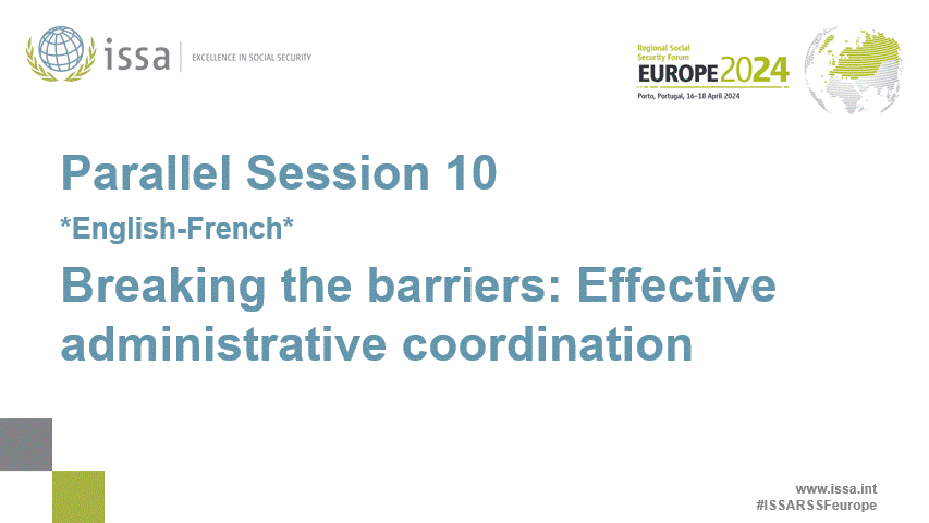 R3-PS10 *English-French* Breaking the barriers: Effective administrative coordination