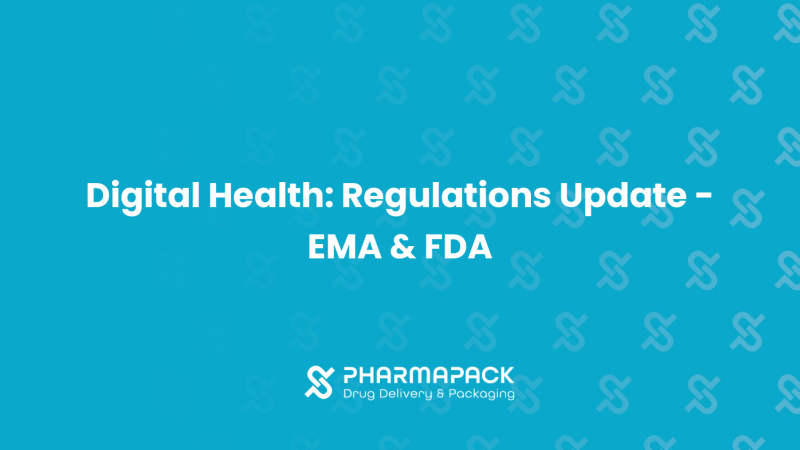 Digital Health: Regulations Update -EMA & FDA