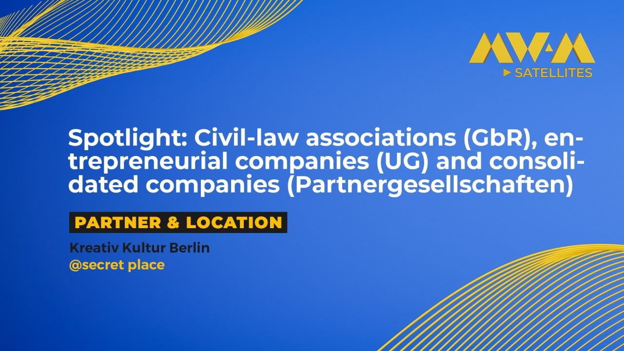 Spotlight: Civil-law associations (GbR), entrepreneurial companies (UG) and consolidated companies (Partnergesellschaften)