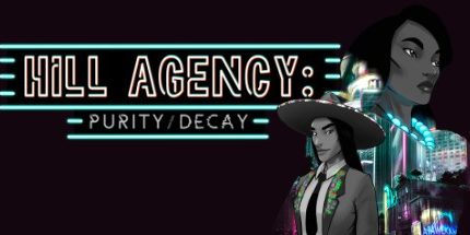 Hill Agency: PURITYdecay