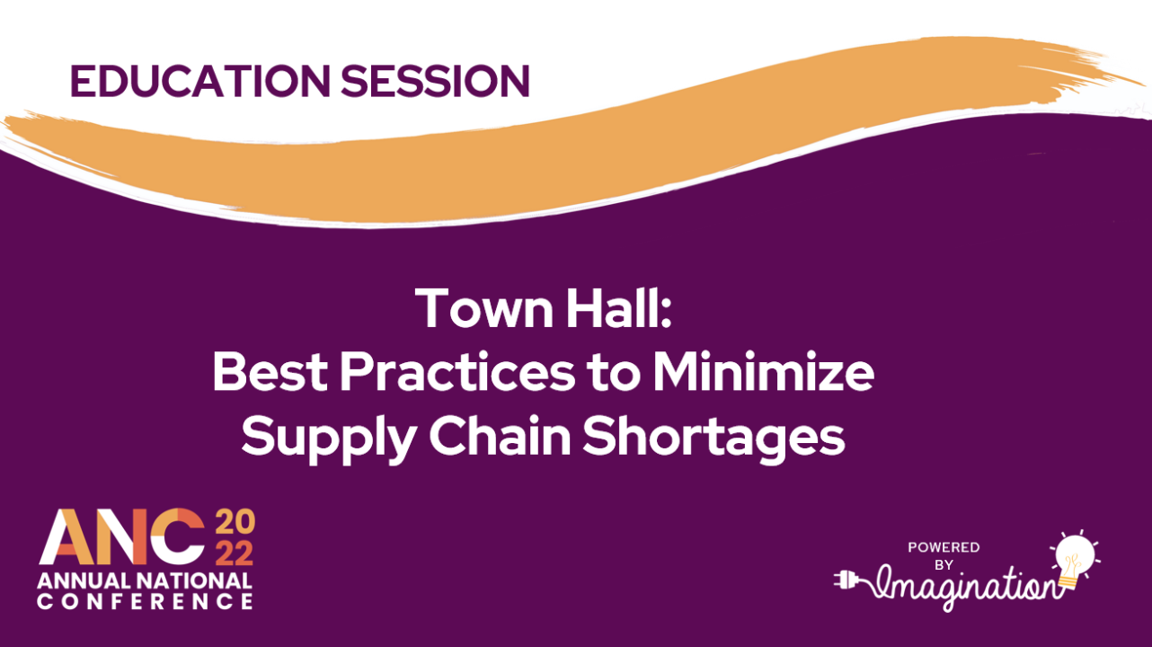 Town Hall: Best Practices to Minimize Supply Chain Shortages