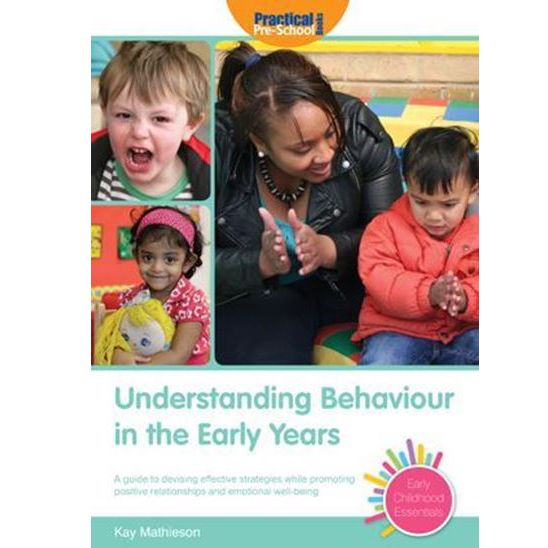 Understanding Behaviour in the Early Years