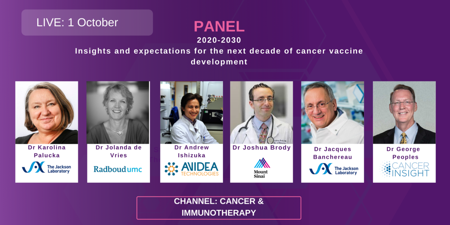 Panel: 2020-2030 insights and expectations for the next decade of cancer vaccine development –