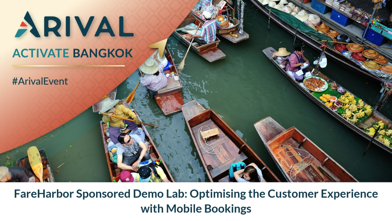 FareHarbor Sponsored Demo Lab: Optimising the Customer Experience with Mobile Bookings