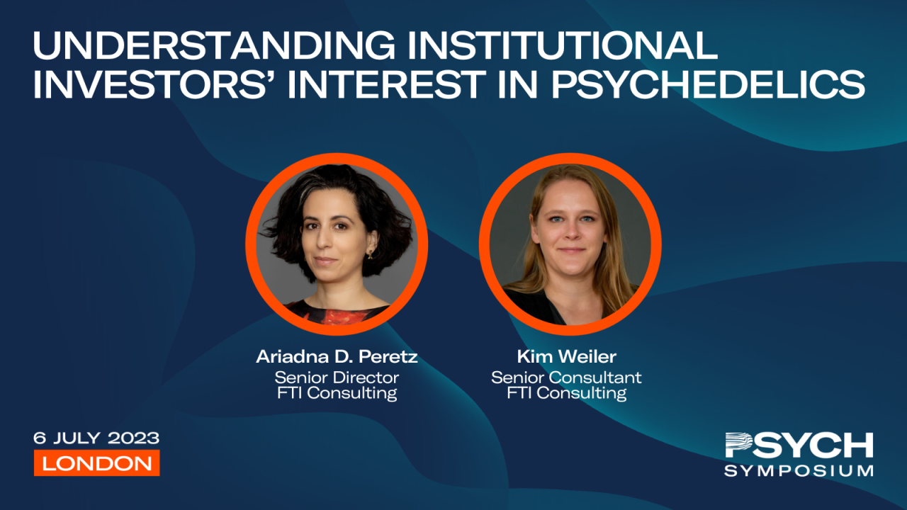 Understanding Institutional Investors’ Interest in Psychedelics