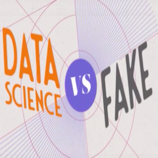 DATA SCIENCE VS FAKE (Nominee for Best Multi-Platform Factual Project)