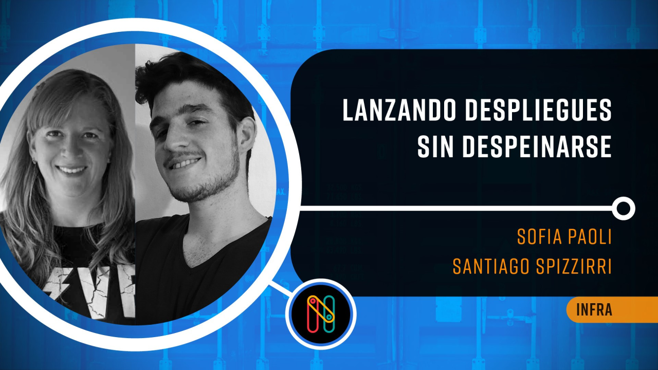 Lanzando despliegues sin despeinarse