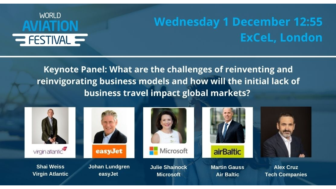 Keynote Panel: What are the challenges of reinventing and reinvigorating business models and how will the initial lack of business travel impact global markets?