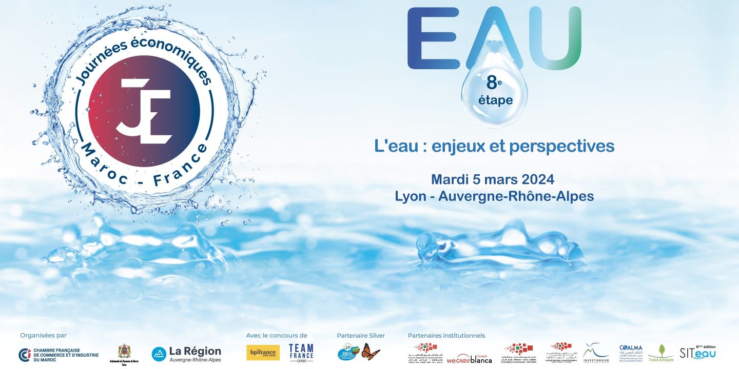 Journées économiques Maroc-France : 8e étape à Lyon Région Auvergne-Rhône-Alpes