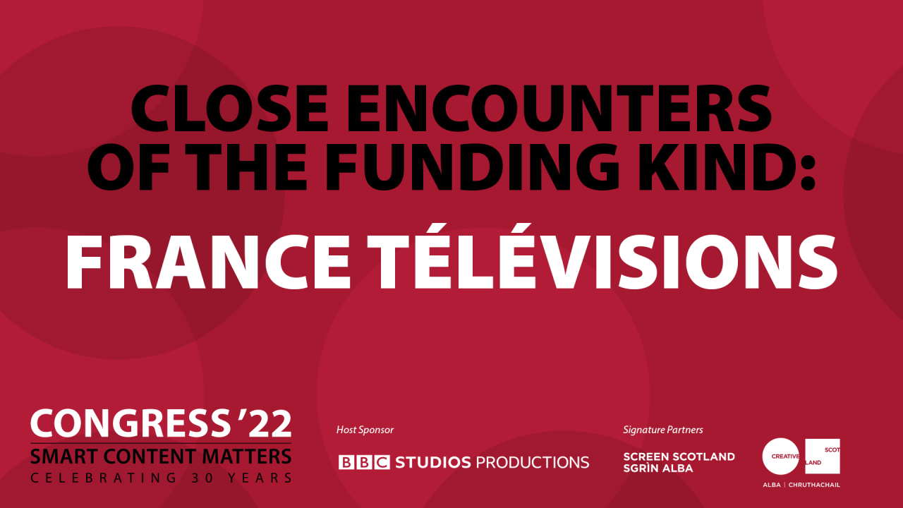 Close Encounters of the Funding Kind: France Télévisions