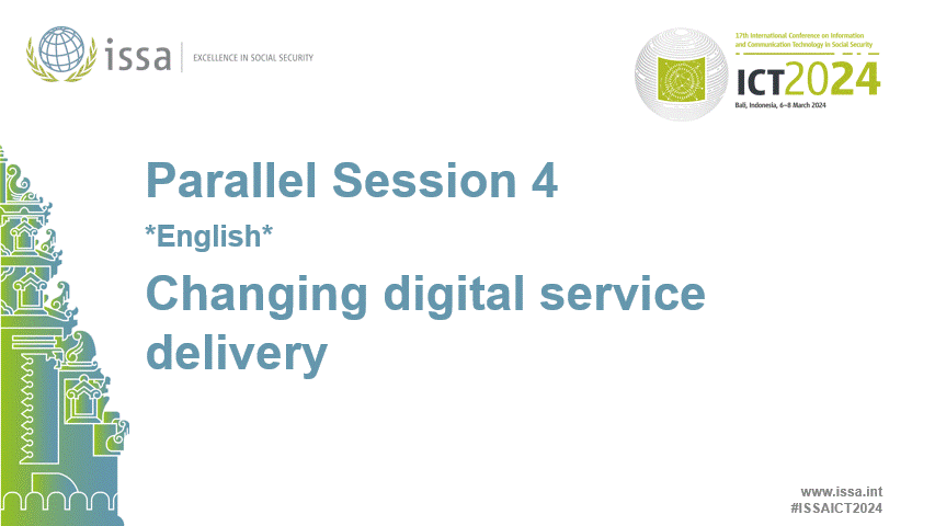 Parallel Session 4 *English* Changing digital service delivery