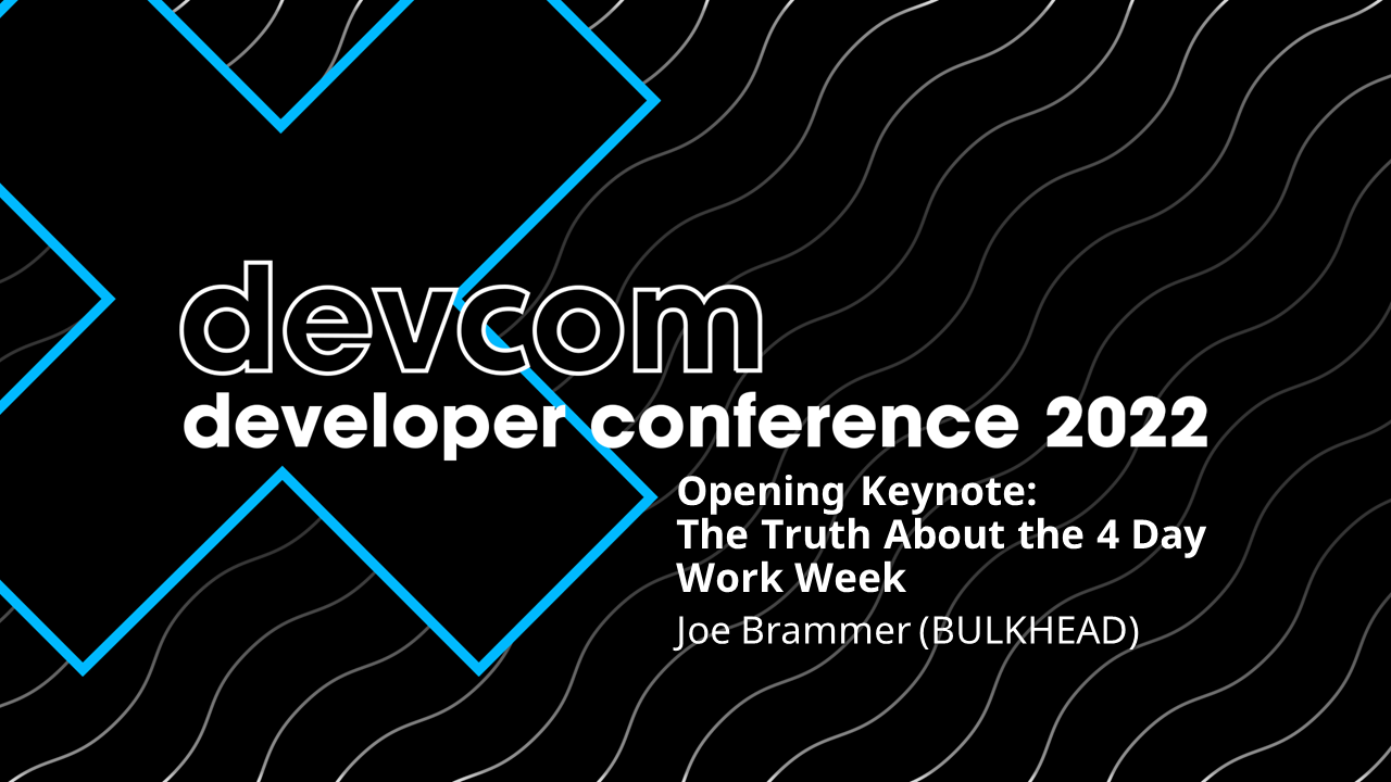 Opening Keynote: The Truth About The 4 Day Work Week