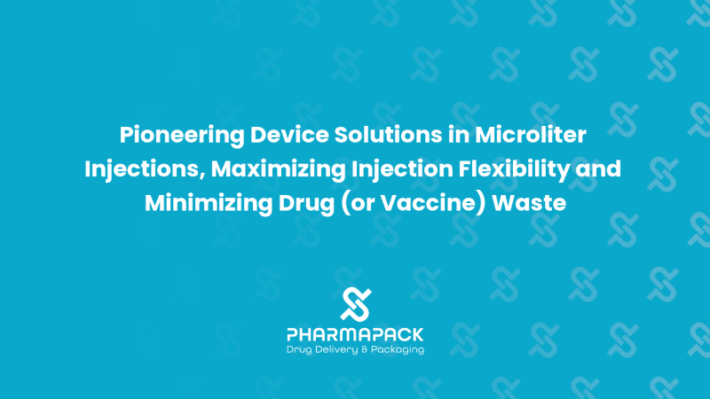Pioneering Device Solutions in Microliter Injections, Maximizing Injection Flexibility and Minimizing Drug (or Vaccine) Waste.