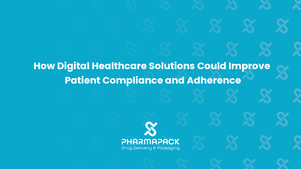 How Digital Healthcare Solutions Could Improve Patient Compliance and Adherence