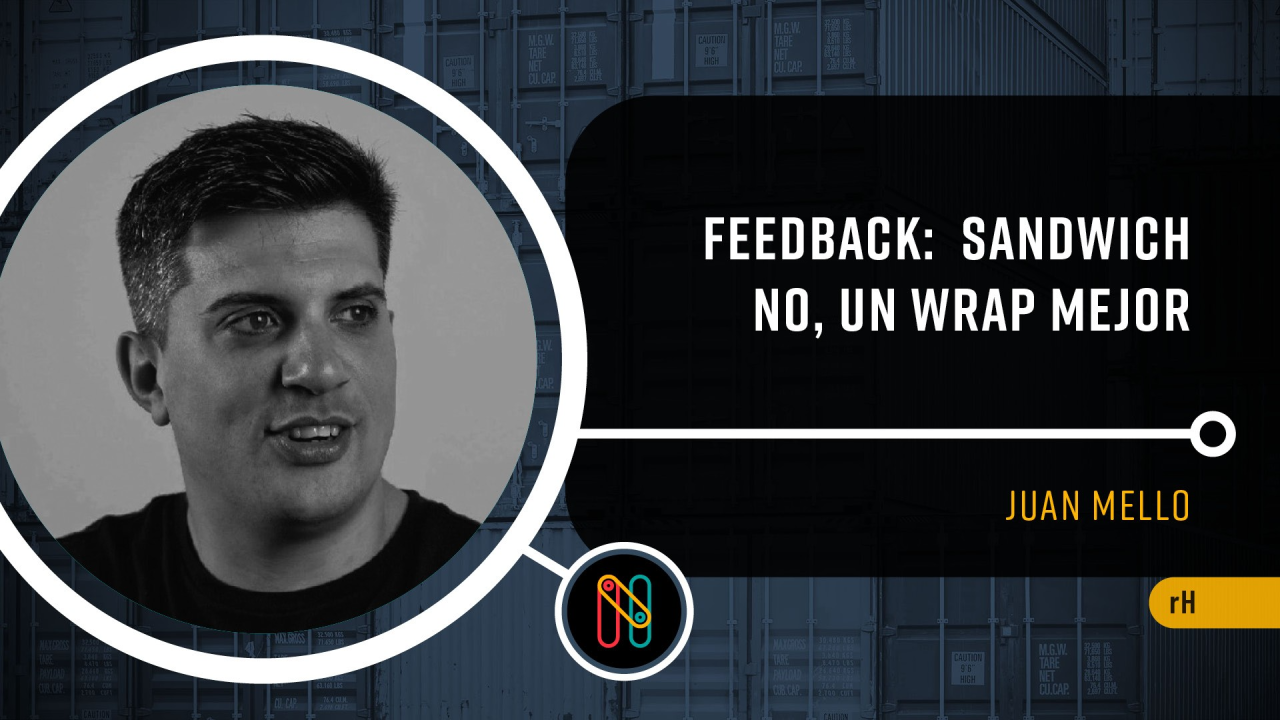 Feedback: Sandwich no, un wrap mejor!