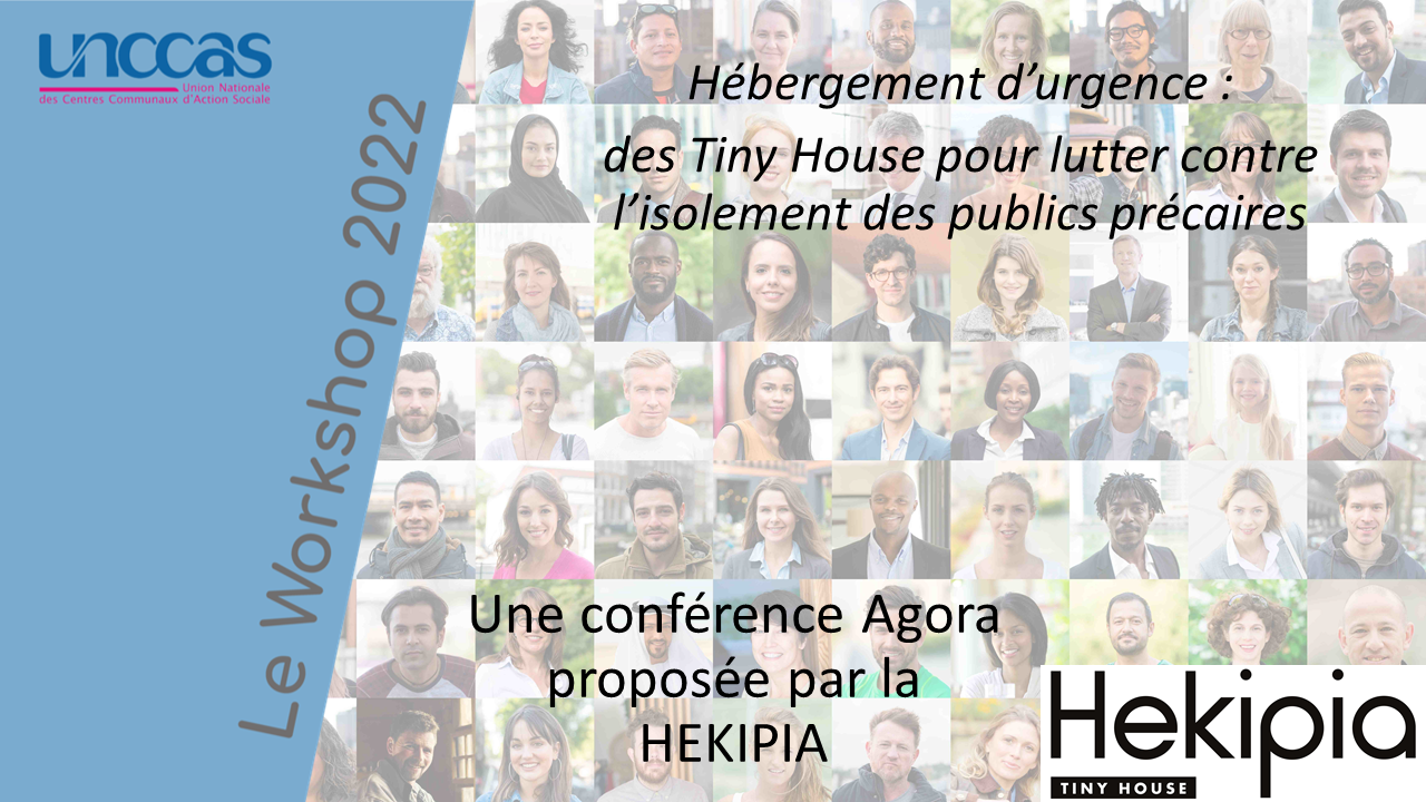 Hébergement d’urgence : des Tiny House pour lutter contre l’isolement des publics précaires