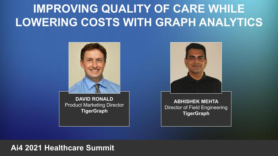Improving Quality of Care While Lowering Costs with Graph Analytics