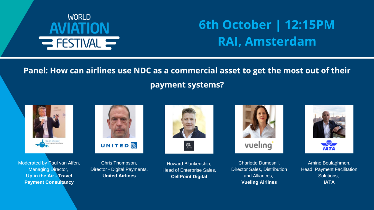 Panel: How can airlines use NDC as a commercial asset to get the most out of their payment systems?