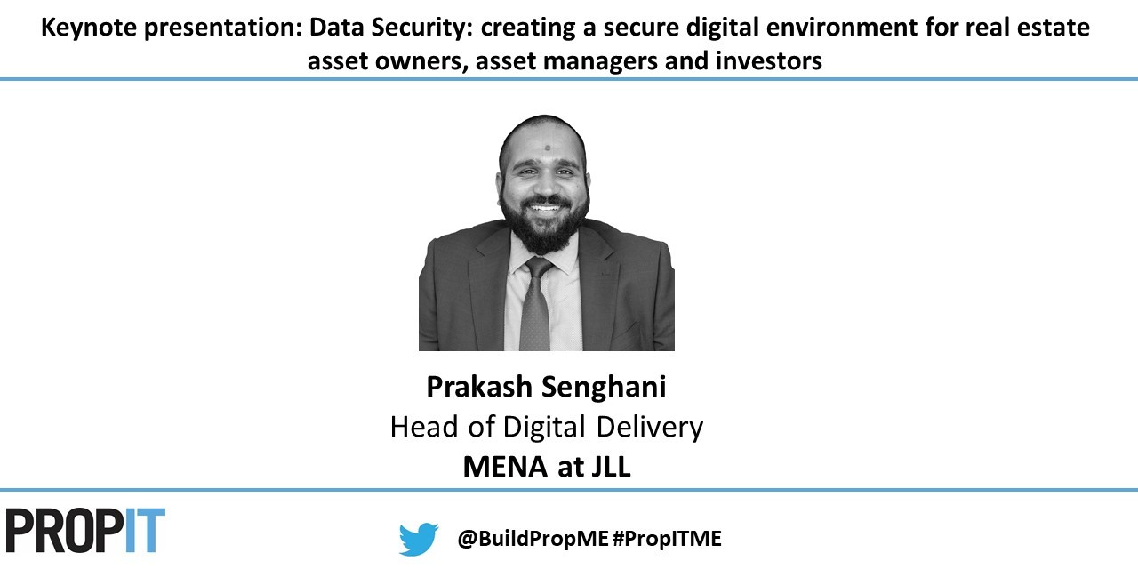 Keynote presentation: Data Security: creating a secure digital environment for real estate asset owners, asset managers and investors