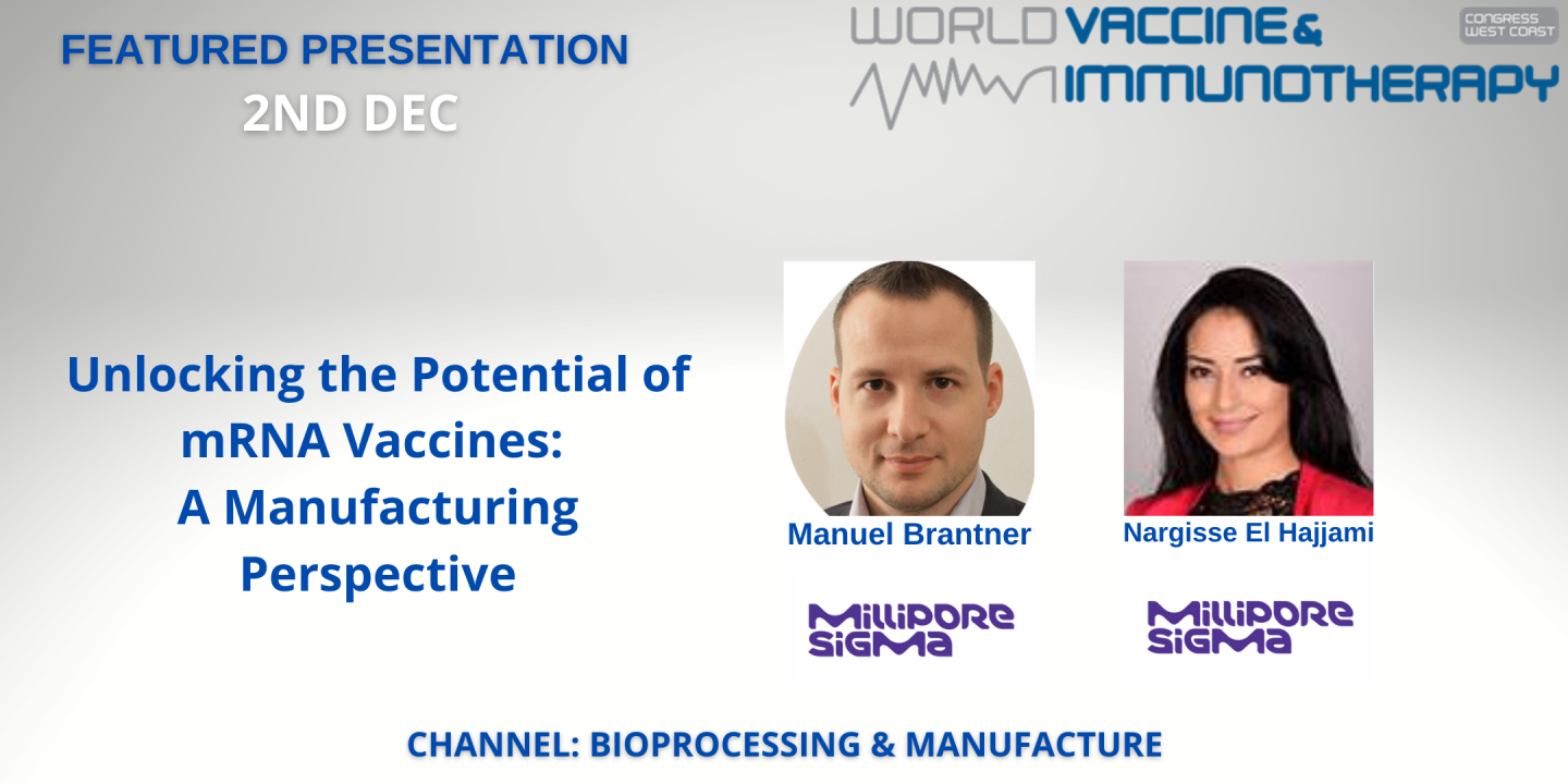 Unlocking the potential of mRNA vaccines: A manufacturing perspective