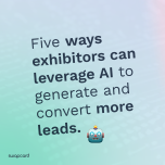 The AI Advantage: Transforming Events for All