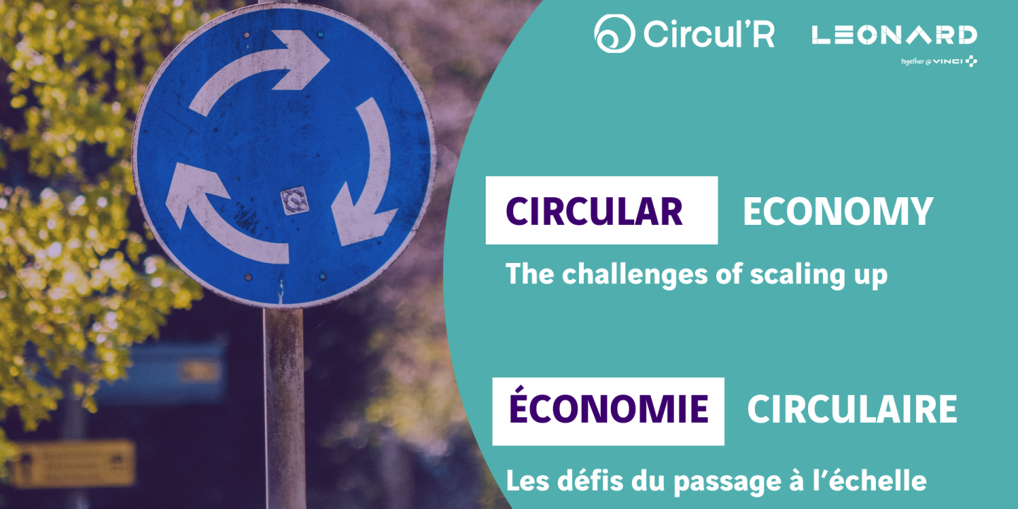 Circular economy: the challenges of scaling up