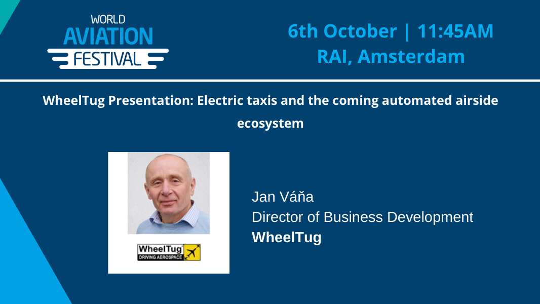 WheelTug Presentation: Electric taxis and the coming automated airside ecosystem