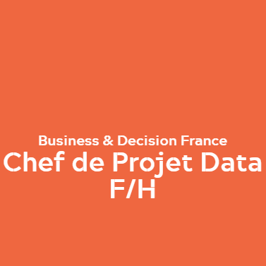 Chef de Projet Data F/H