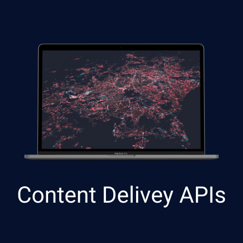 Content Delivery APIs