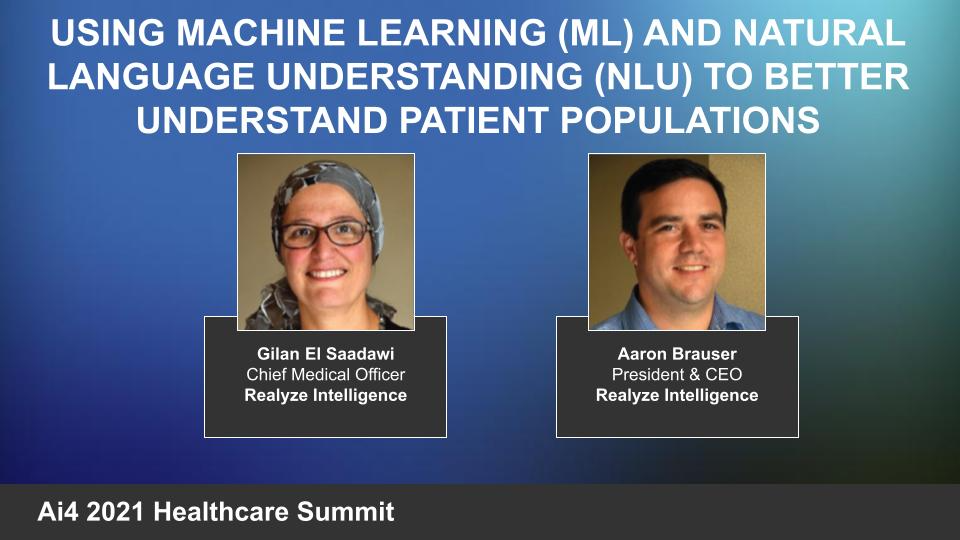 Using Machine Learning (ML) and Natural Language Understanding (Nlu) To Better Understand Patient Populations