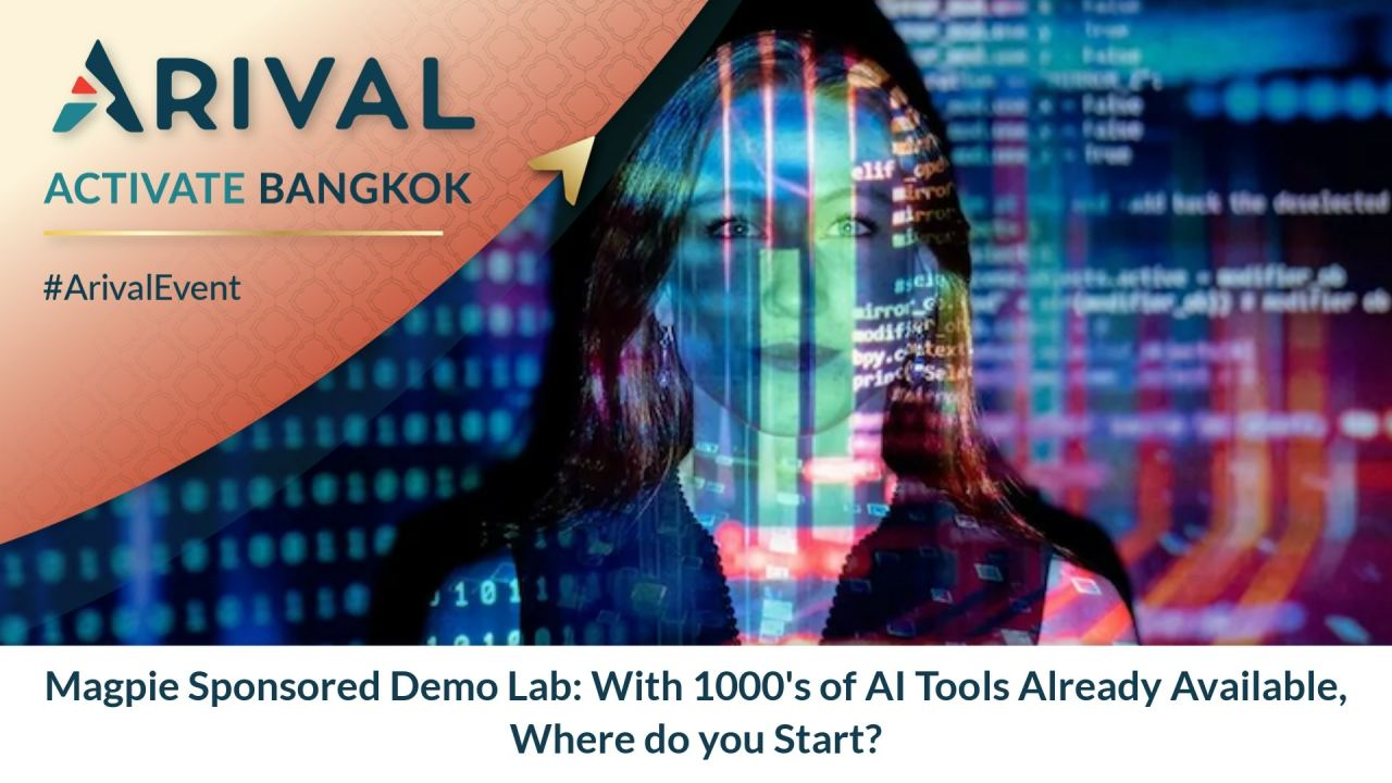 Magpie Sponsored Demo Lab: With 1000's of AI Tools Already Available, Where do you Start?