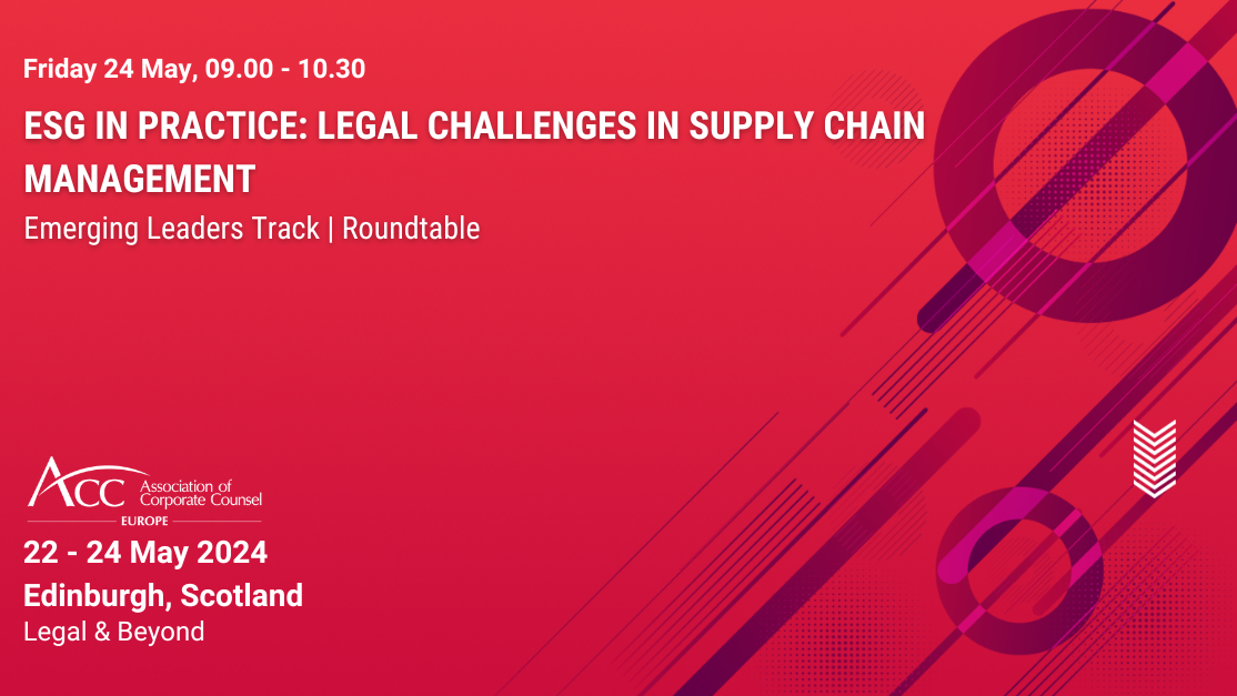 ESG in Practice: Legal Challenges in Supply Chain Management