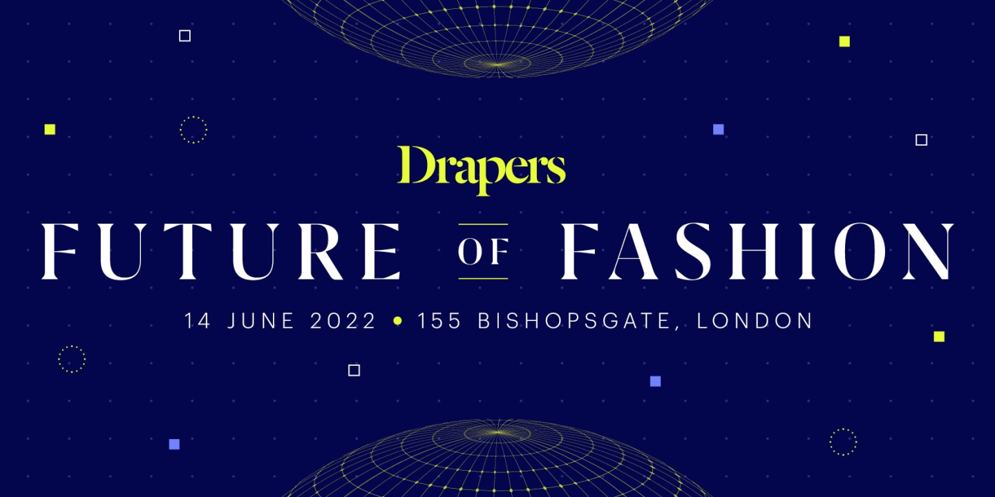 Drapers Future of Fashion