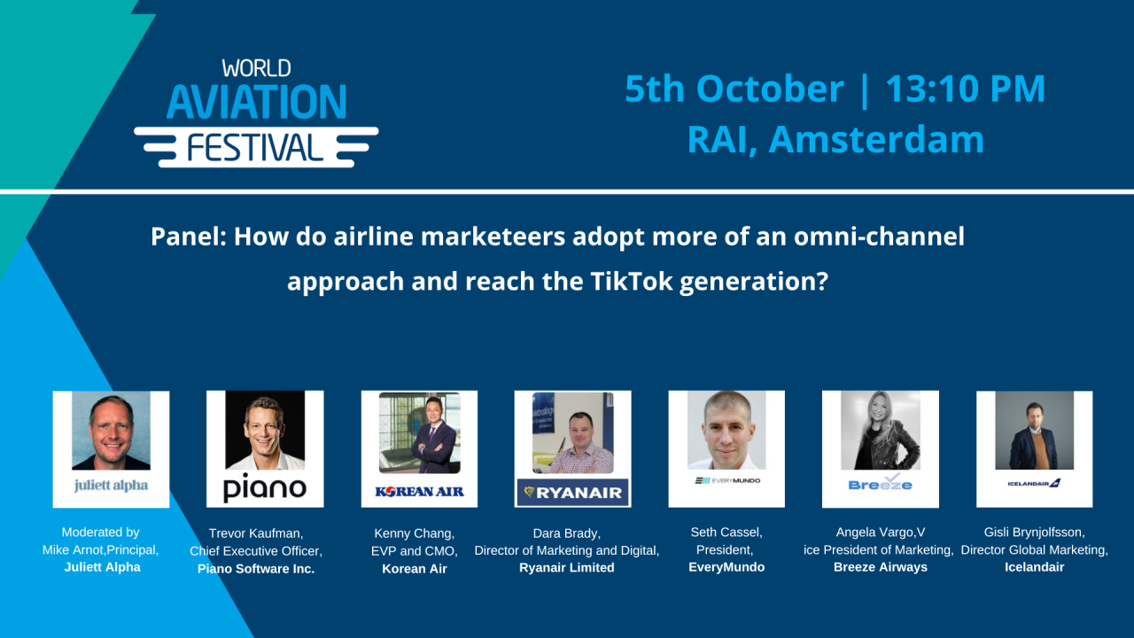 Panel: How do airline marketeers adopt more of an omni-channel approach and reach the TikTok generation?